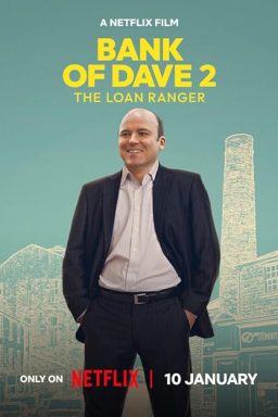 Bank of Dave 2: The Loan Ranger - 2025