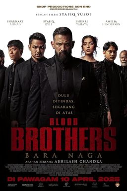 Blood Brothers: Bara Naga - 2025