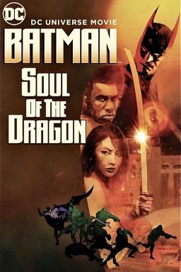 Batman: Soul of the Dragon - 2021