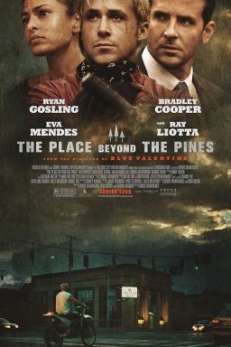 The Place Beyond the Pines - 2012