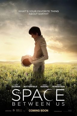The Space Between Us - 2017