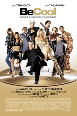 Be Cool - 2005
