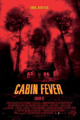 Cabin Fever - 2002