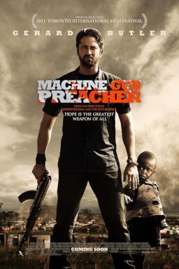 Machine Gun Preacher - 2011
