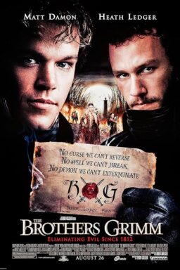 The Brothers Grimm - 2005