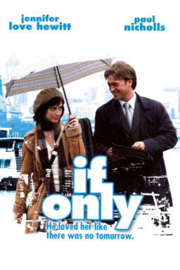 If Only - 2004