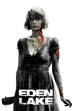 Eden Lake - 2008