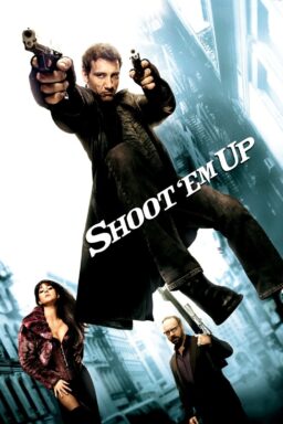 Shoot Em Up - 2007