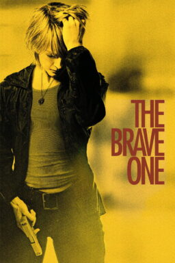 The Brave One - 2007
