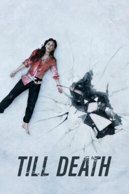 Till Death - 2021